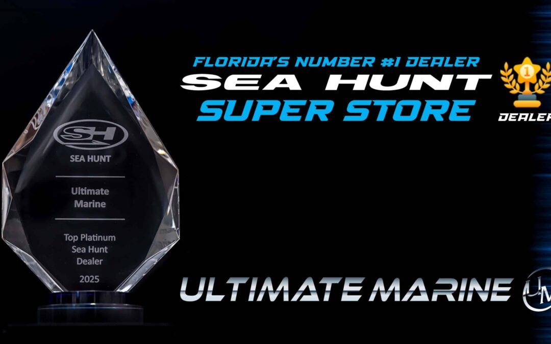 Why Ultimate Marine Is Florida’s #1 Sea Hunt Dealer: Award-Winning Excellence in Orlando, Tampa, and New Smyrna Beach