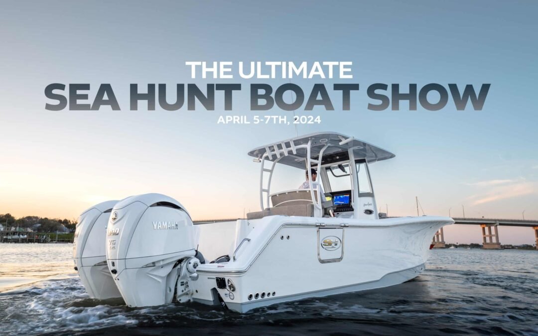 The Ultimate Sea Hunt Boat Show with Ultimate Marine