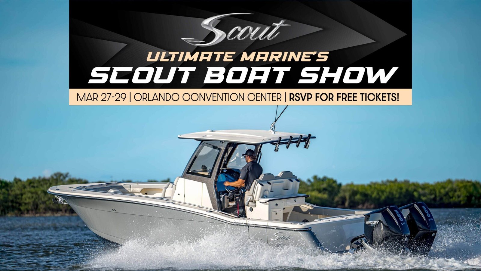 Ultimate SCOUT Boat Show | March 27-29th