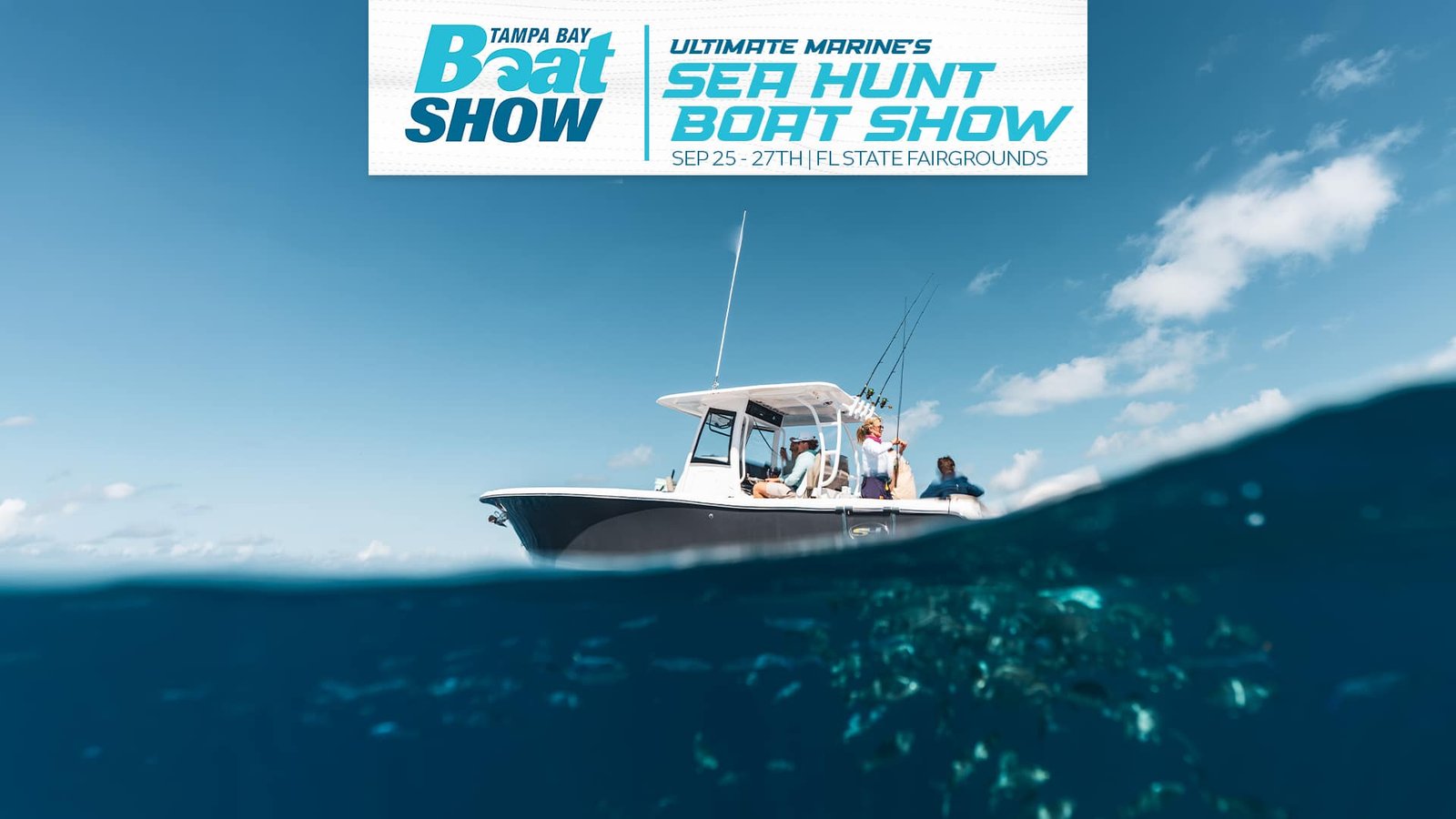 Ultimate Sea Hunt Boat Show | September 25th-27th