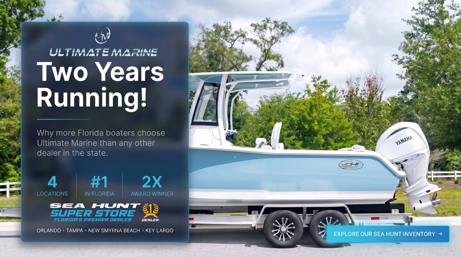 Florida’s #1 Sea Hunt Dealer: Ultimate Marine, America’s #2 and Winner of Sea Hunt’s Top Platinum Dealer Award (2024 & 2025)
